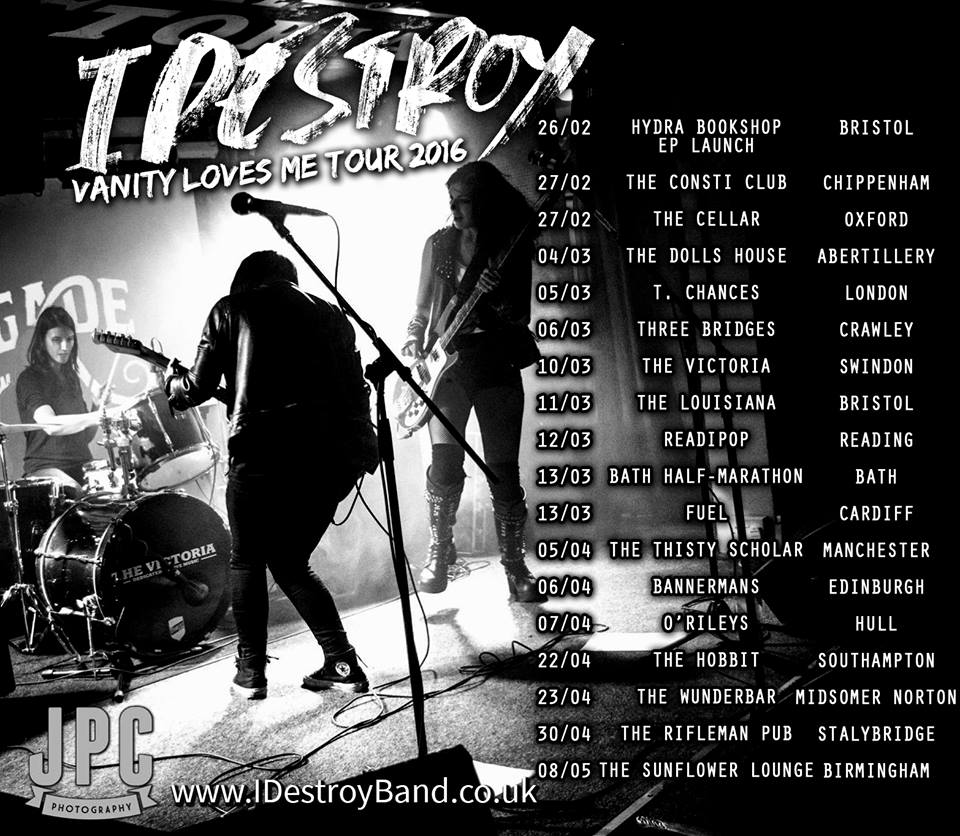 IDestroy Vanity Loves Me Tour 2016